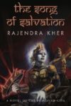 The Song of Salvation by Rajendra Kher